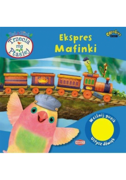 Trzecia róg Ptasiej. Ekspres Mafinki Ameet