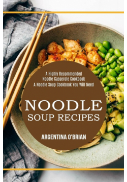 Noodle Soup Recipes