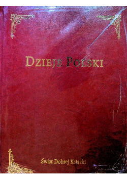 Dzieje Polski reprint z 1920 r