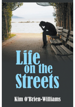 Life on the Streets