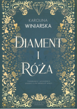 Diament i róża