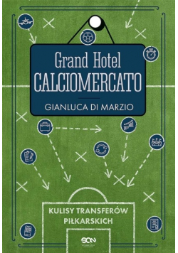 Grand Hotel Calciomercato