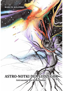 Astro-notki dla ludzi gór. Astronomia dla...