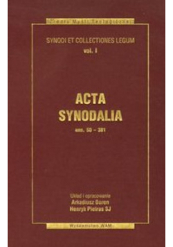 Acta synodalia od 50 do 381 roku Tom 1