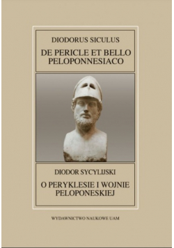 Fontes Historiae Antiquae XLI Diodorus Siculus De Pericle et bello Peloponnesiaco