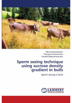 Sperm sexing technique using sucrose density gradient in bulls