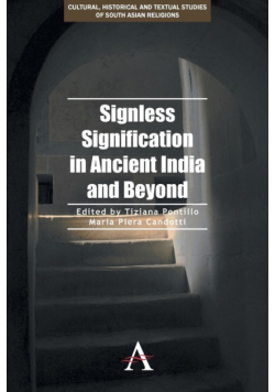 Signless Signification in Ancient India and Beyond