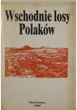 Wschodnie losy Polaków 2