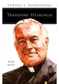 Theodore Hesburgh, CSC