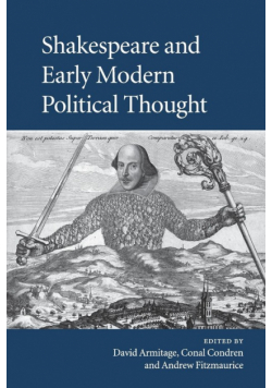 Shakespeare and Early Modern Political Thought