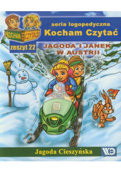 Kocham czytać zeszyt 22. Jagoda i Janek w Austrii