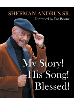 My Story! His Song! Blessed!