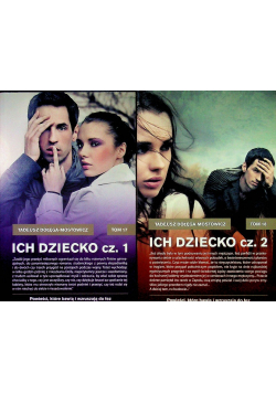 Ich dziecko część 1 i 2