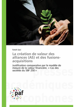 La création de valeur des alliances (as) et des fusions-acquisitions