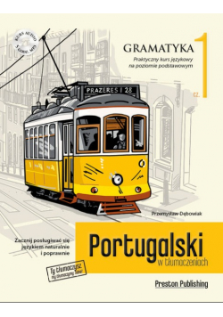 Portugalski w tłumaczeniach Gramatyka 1 w 2022