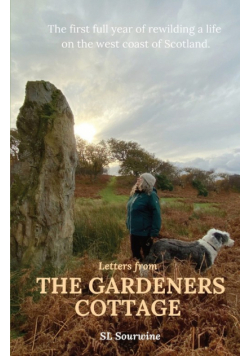 Letters from The Gardeners Cottage