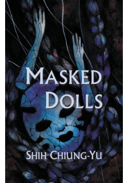 Masked Dolls