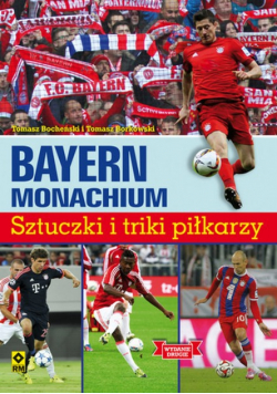 Bayern Monachium Sztuczki i triki piłkarzy