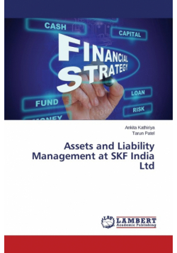 Assets and Liability Management at SKF India Ltd