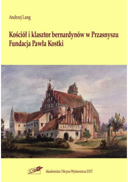Kościół i klasztor bernardynów w Przasnyszu