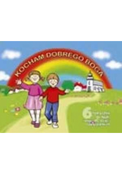 Religia SP 0 Kocham Dobrego Boga JEDNOŚĆ
