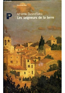 Les seigneurs de la terre