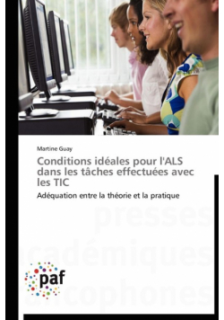 Conditions idéales pour l'als dans les tâches effectuées avec les tic