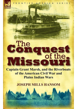 The Conquest of the Missouri