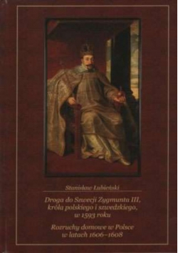 Droga do Szwecji Zygmunta III króla polskiego i szwedzkiego w 1593 roku