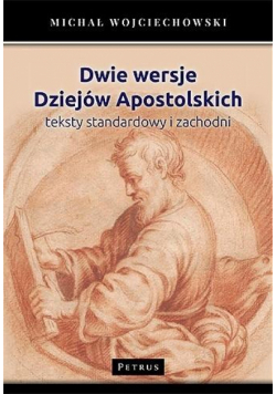 Dwie wersje Dziejów Apostolskich