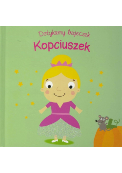 Dotykamy bajeczek. Kopciuszek w.2019