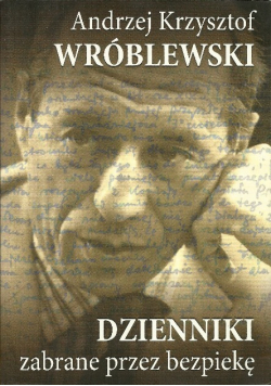 Dzienniki zabrane przez bezpiekę