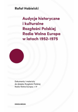 Audycje historyczne i kulturalne Rozgłośni...