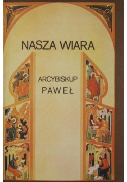 Nasza wiara