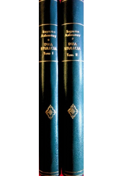 Dwa stulecia XVIII i XIX tom 1 i 2 ok 1910 r.