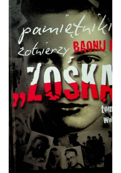 Pamiętniki żołnierzy Baonu AK Zośka tom 1