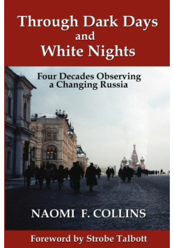Through Dark Days and White Nights