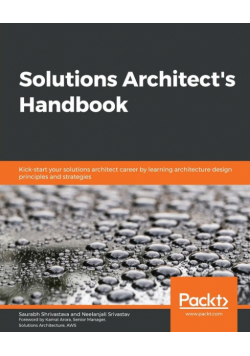 Solutions Architect's Handbook