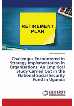 Challenges Encountered in Strategy Implementation in Organisations