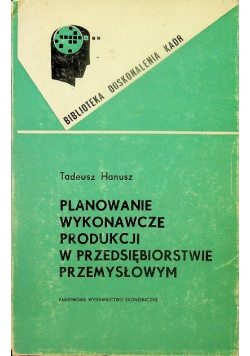 Planowanie wykonawcze produkcji