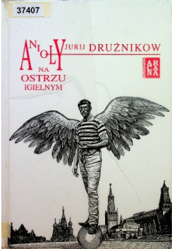 Anioły na ostrzu igielnym
