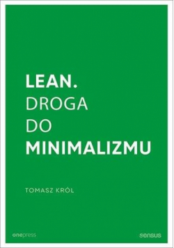 Lean. Droga do minimalizmu