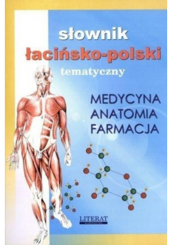 Słownik łacińsko - polski tematyczny