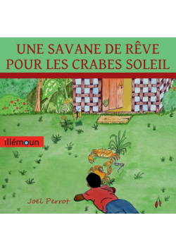 Une Savane De Rêve Pour Les Crabes Soleil