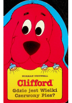 Clifford Gdzie jest Wielki Czerwony Pies