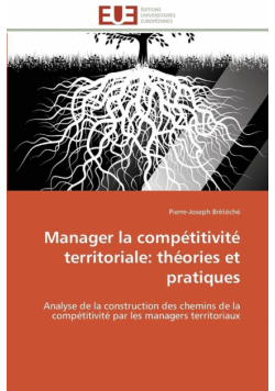 Manager la compétitivité territoriale