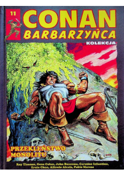 Conan Barbarzyńca Tom 11 Przekleństwo Monolitu