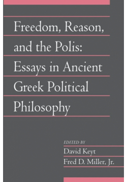 Freedom, Reason, and the Polis