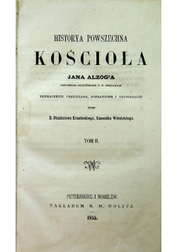 Historya powszechna kościoła Tom II 1855 r.