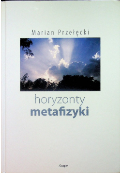Horyzonty metafizyki